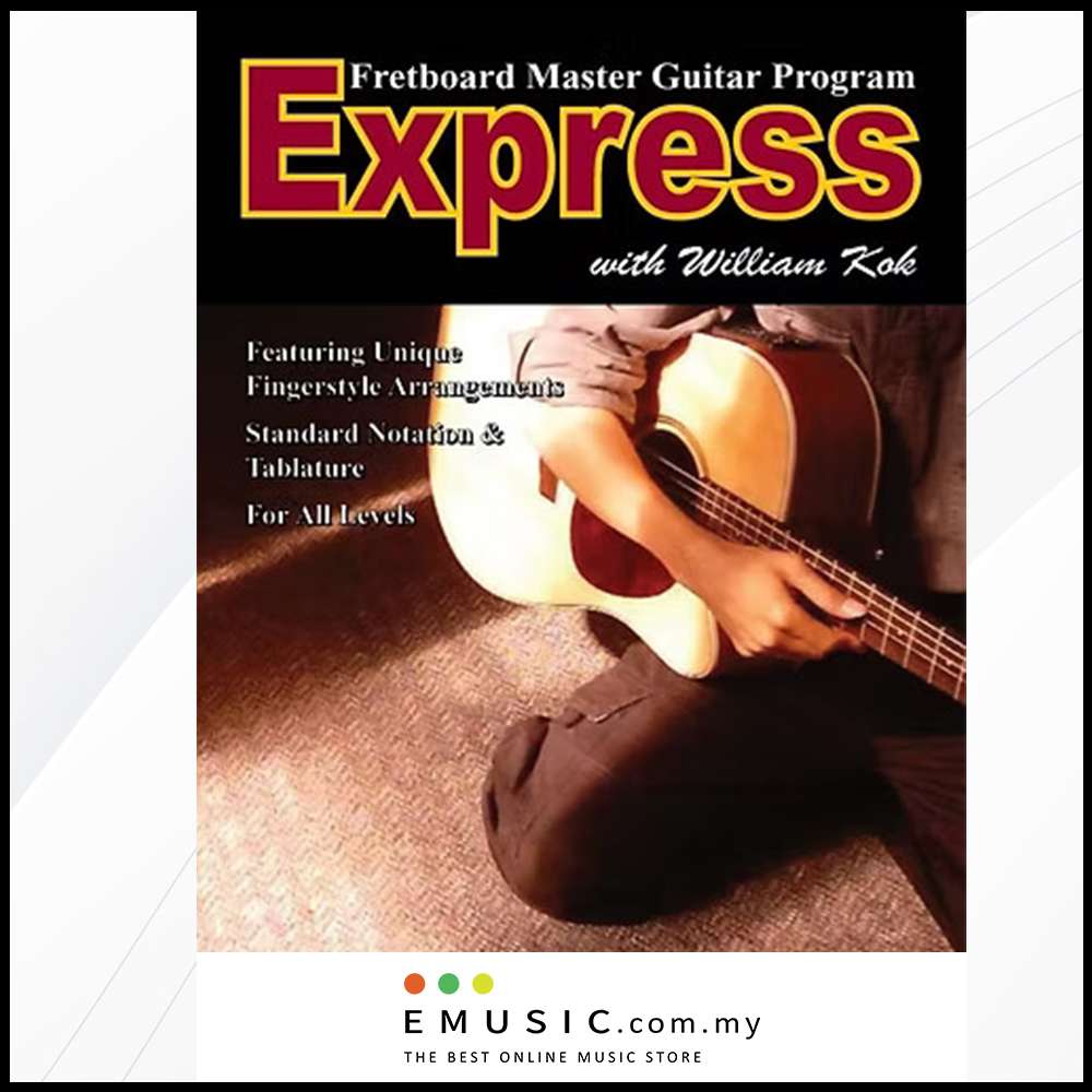 EXPRESS Book with William Kok Fretboard Master Guitar Program Guitar Solo Song Book