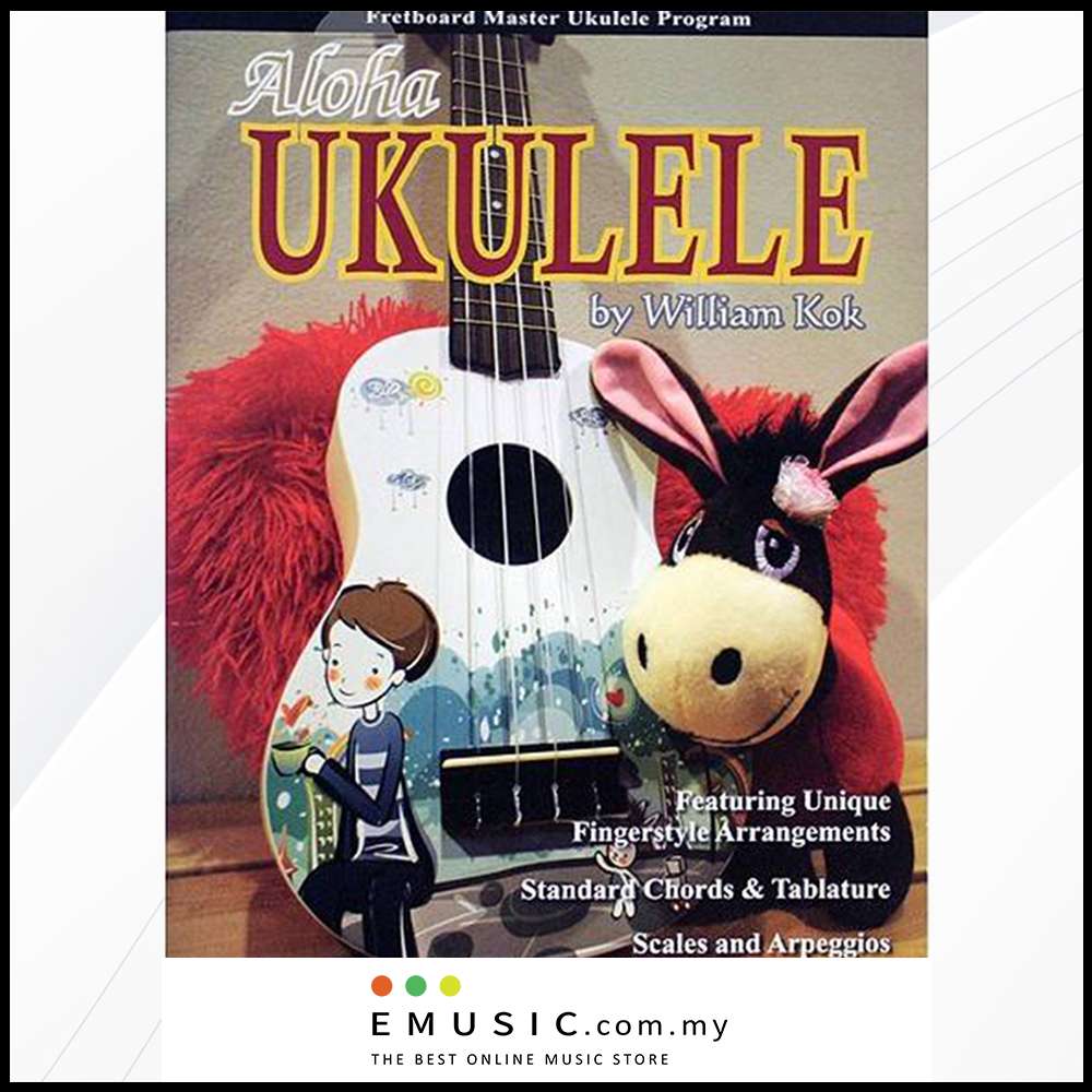 William Kok Fretboard Master Ukulele Program Ukulele Solo Song Book Series